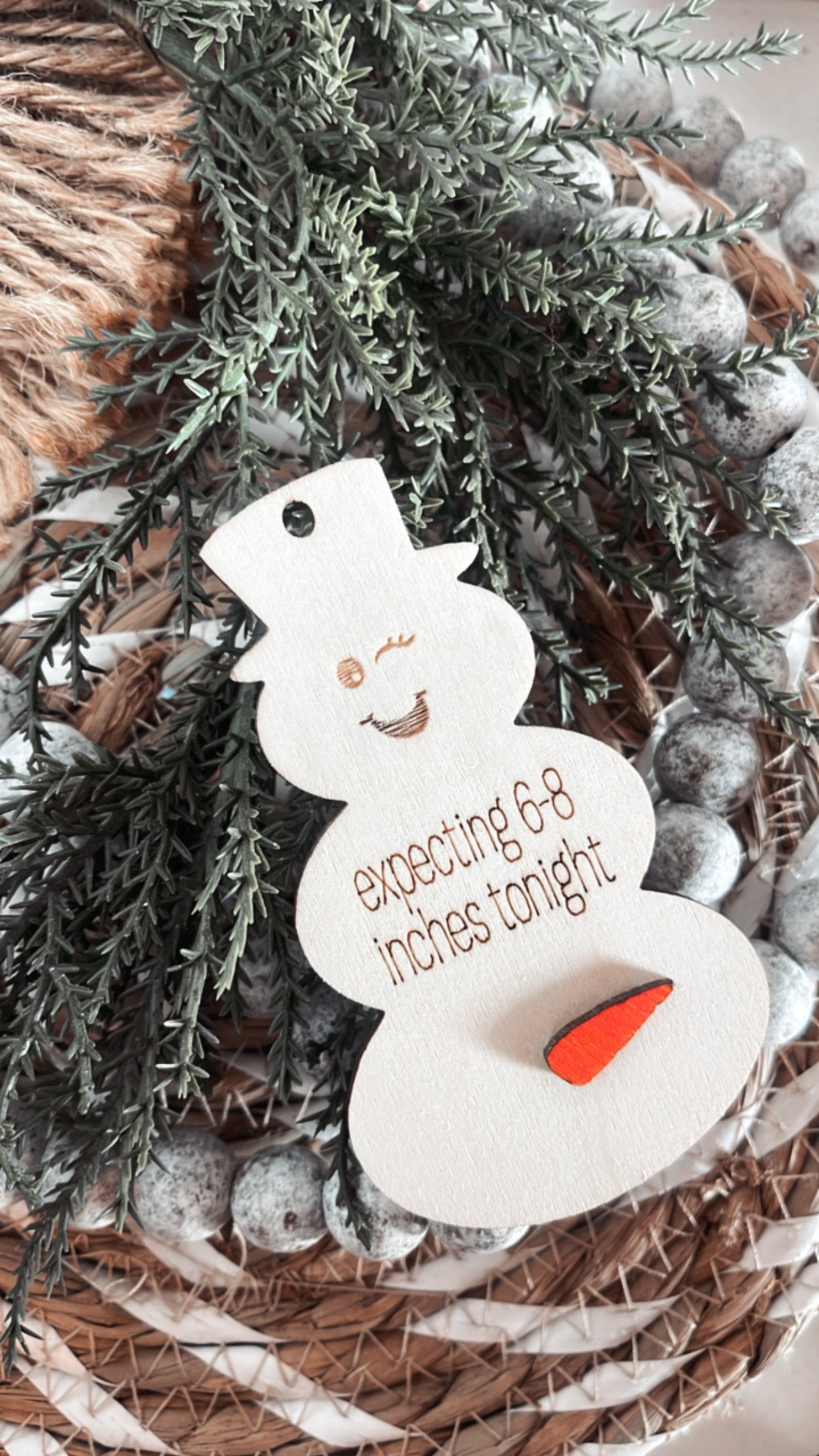 Expecting 6-8 inches snowman ornament